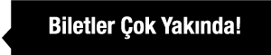 Çok yakında